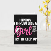 I Know I Throw Like A Girl Try To Keep Up Disc Gol Kaart (Gele Bloem)