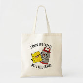 I Know It's Cheesy But I Feel Grate Cheese Pun Tote Bag (Voorkant)