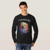 I Labradore You  Labrador Retriever Humor Lab T-shirt (Voorkant volledig)