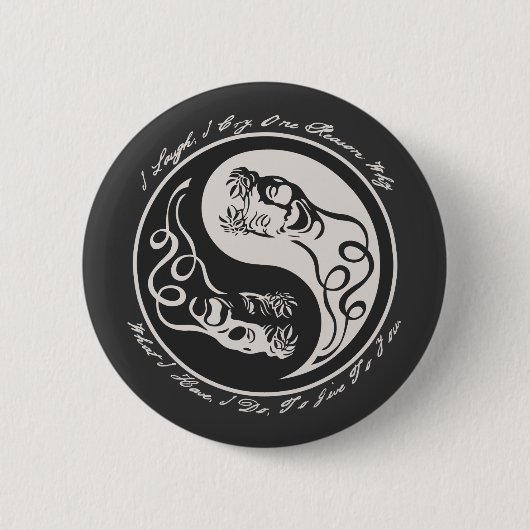 I Laugh I Cry Ronde Button 5,7 Cm (Voorkant)