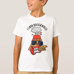 I Lava Rock en Roll Funny Volcano Pun T-shirt