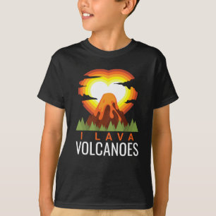 I Lava Volcanoes Volcano Geoloog T-shirt