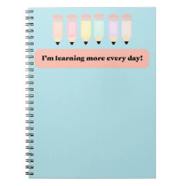 I Learn More Every Day!" Notebook Cover - Inspirin Notitieboek