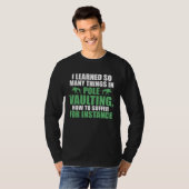 I learned so many things in pole vaulting track an t-shirt (Voorkant volledig)