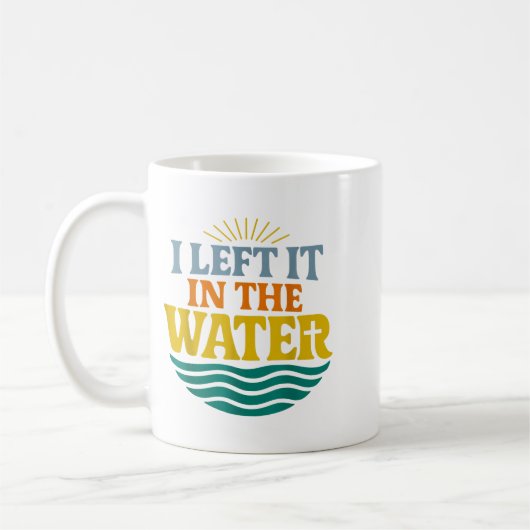 I Left It In The Water – Retro Baptism Faith  Koffiemok (Links)