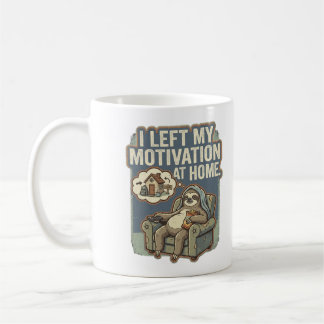 I Left My Motivation At Home Funny Sloth Quote Koffiemok