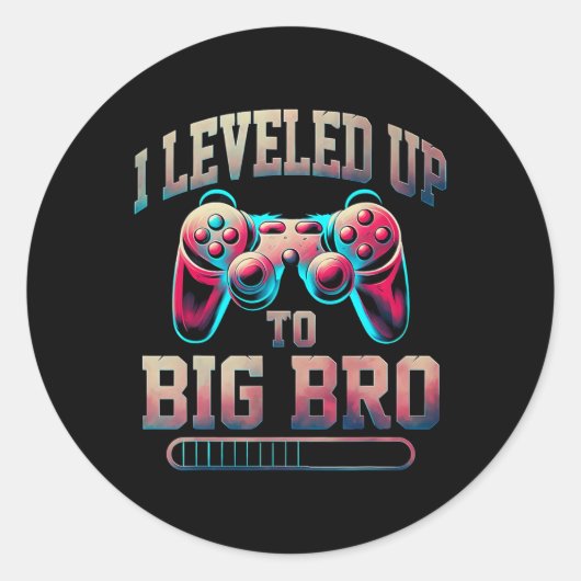 I Leveled Up To Big Bro Funny Gamer Big Brother  Ronde Sticker (Voorkant)