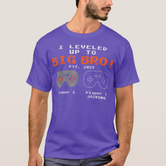 I Leveled Up To Big Bro Game Controller 2022 Pregn T-shirt