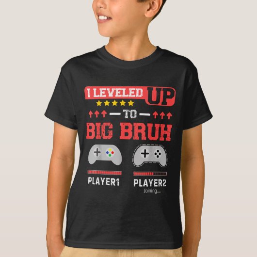 I Leveled Up To Big Bruh Gamer Funny Brother Gamer T-shirt (Voorkant)