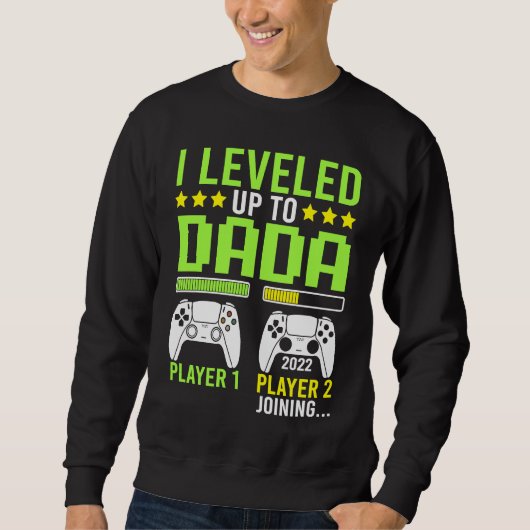 I Leveled Up To Dada Gamer   Video Games Grandpa Trui (Voorkant)