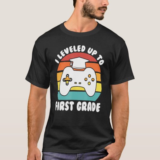 I leveled up to first grade kindergarten graduatio t-shirt (Voorkant)