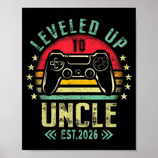 I Leveled Up To Uncle 2026 Promoted To Uncle Level Poster (Voorkant)