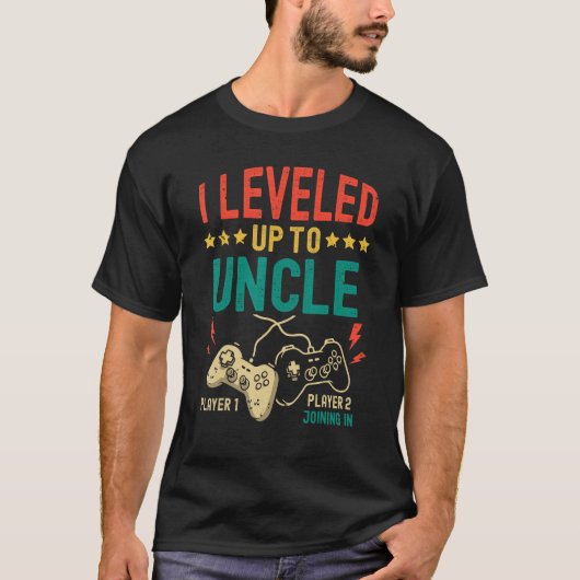 I Leveled Up To Uncle New Uncle Gamer Promoted To T-shirt (Voorkant)
