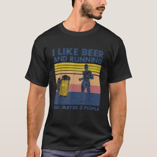 I Like Beer And Running And Maybe 3 People Retro V T-shirt (Voorkant)