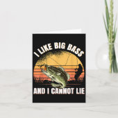 I Like Big B And I Cannot Lie Fishing Kaart (Voorkant)