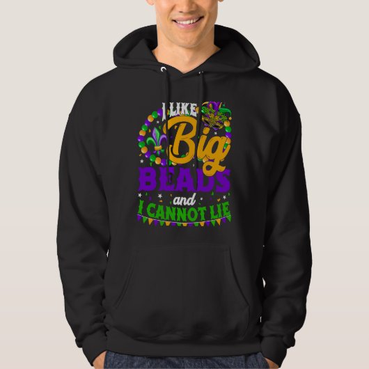 I Like Big Beads And I Can Not Lie Festival Mardi Hoodie (Voorkant)