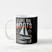 I Like Big Boats I Cannot Lie - Funny Sailing & Koffiemok (Links)