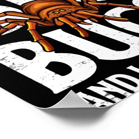 I Like Big Bugs And I Cannot Lie Funny Tarantula L Poster (Hoek)