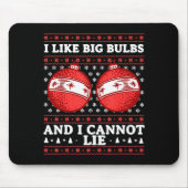 I Like Big Bulbs And I Cannot Lie Funny Christmas  Muismat (Voorkant)