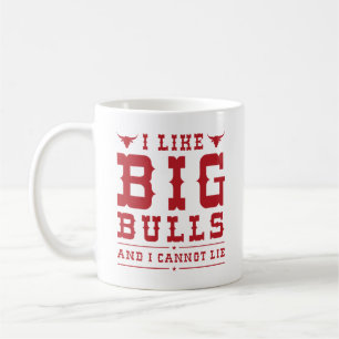I Like Big Bulls And I Cannot Lie Koffiemok
