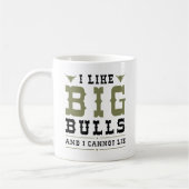 I Like Big Bulls And I Cannot Lie Koffiemok (Links)