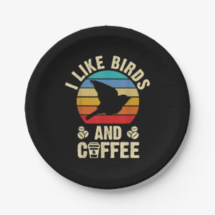 I like Birds & Coffee Funny vintage Birds theme lo Papieren Bordje