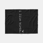 I Like Birds Funny Minimalist Birdwatching Introve Fleece Deken (Voorkant (Horizontaal))