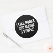 I Like Books And Maybe 3 People Ronde Sticker (Envelop)