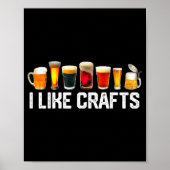 I Like Crafts Craft Beer Microbrew Hops Funny Gift Poster (Voorkant)