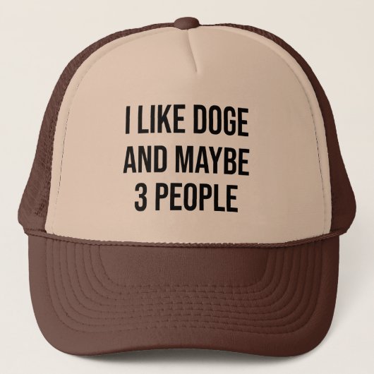 I LIKE DOGE AND MAYBE 3 PEOPLE TRUCKER PET (Voorkant)