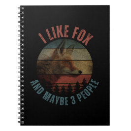 I LIKE FOX AND MAYBE 3 PEOPLE NOTITIEBOEK