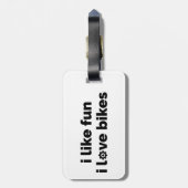I Like Fun I Love Bikes Bagagelabel (Achterkant verticaal)