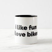 I Like Fun I Love Bikes Tweekleurige Koffiemok (Center)