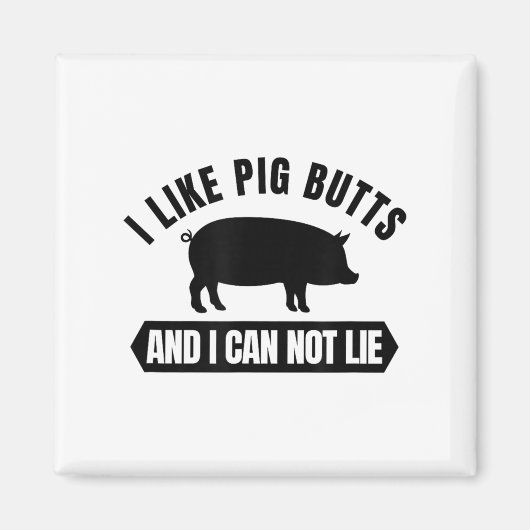 I Like G Butts And I Cannot Lie Funny Bbq Grilling Magneet (Voorkant)