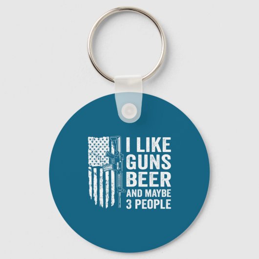 I Like Guns Beer Maybe 3 People Funny Drinking  Sleutelhanger (Voorkant)