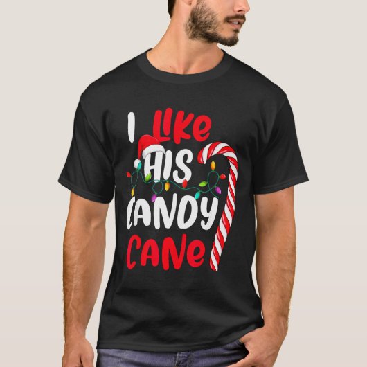 I Like His Candy Cane Funny Christmas Couples Matc T-shirt (Voorkant)
