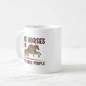 I Like Horses And Maybe 3 People Koffiemok (Voorkant links)