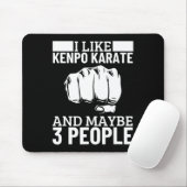 I Like Kenpo Karate And Maybe 3 People Funny Ameri Muismat (Met muis)