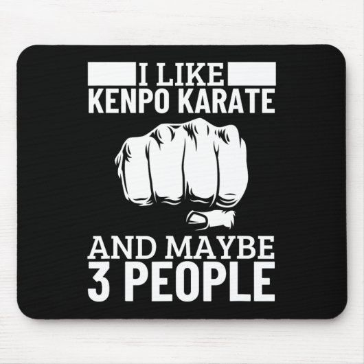 I Like Kenpo Karate And Maybe 3 People Funny Ameri Muismat (Voorkant)