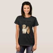 I Like Lhasa Apsos Dogs And Maybe 3 People T-shirt (Voorkant volledig)