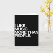 I Like Music More Than People Funny Introvert Musi Kaart (Gele Bloem)