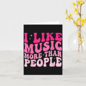 I Like Music More Than People Funny Musicians Sayi Kaart (Gele Bloem)