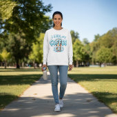 I Like My Coffee Iced Trui