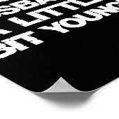 I Like My Husband A Little Bit Younger Funny Poster (Hoek)