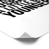 I Like My Husband A Little Bit Younger Funny Sayin Poster (Hoek)