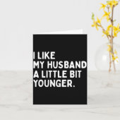 I Like My Husband A Little Bit Younger Funny Wife  Kaart (Gele Bloem)