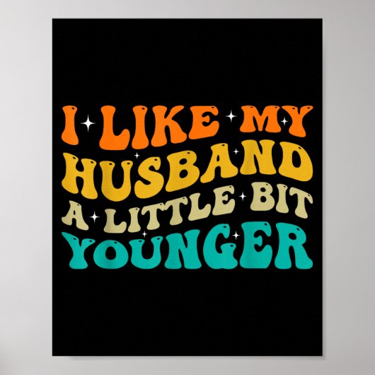 I Like My Husband A Little Bit Younger  Poster (Voorkant)