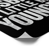 I Like My Husband A Little Bit Younger Poster (Hoek)