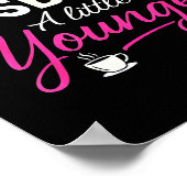 I Like My Husband A Little Bit Younger Poster (Hoek)