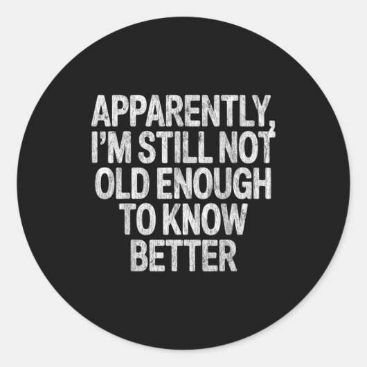 I Like My Husband A Little Bit Younger Saying Sarc Ronde Sticker (Voorkant)